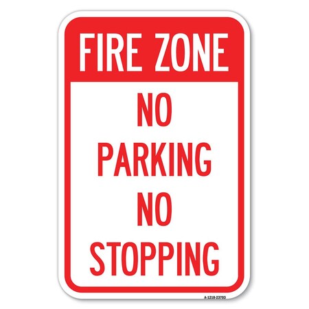 No Parking No Stopping Heavy-Gauge Aluminum Sign